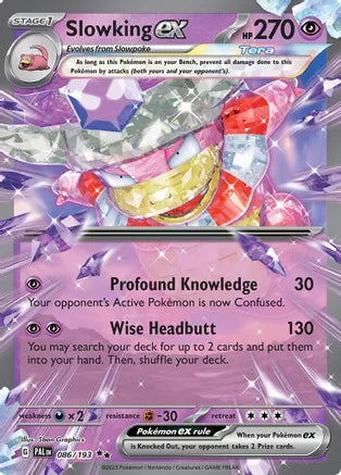 Slowking ex 086/193 / Double Rare