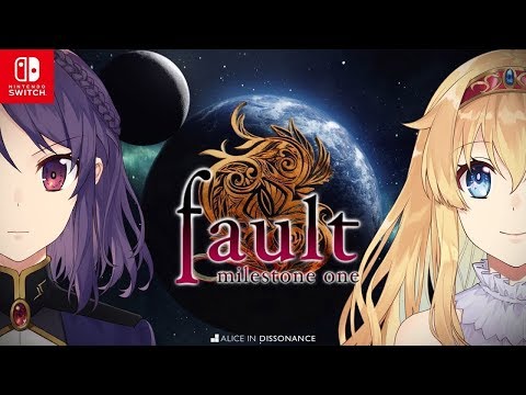 FAULT MILESTONE ONE
